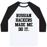 3200bc-white_black-md-t-russian-hackers-made-me-do-it.jpg