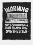 Funny Warning May Talk About Synthesizer Analogue Fleece Blanket.jpg