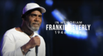 Frankie Beverly 1046 - 2024.png