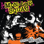 monster-squad-strength-through-pain-reissue.png